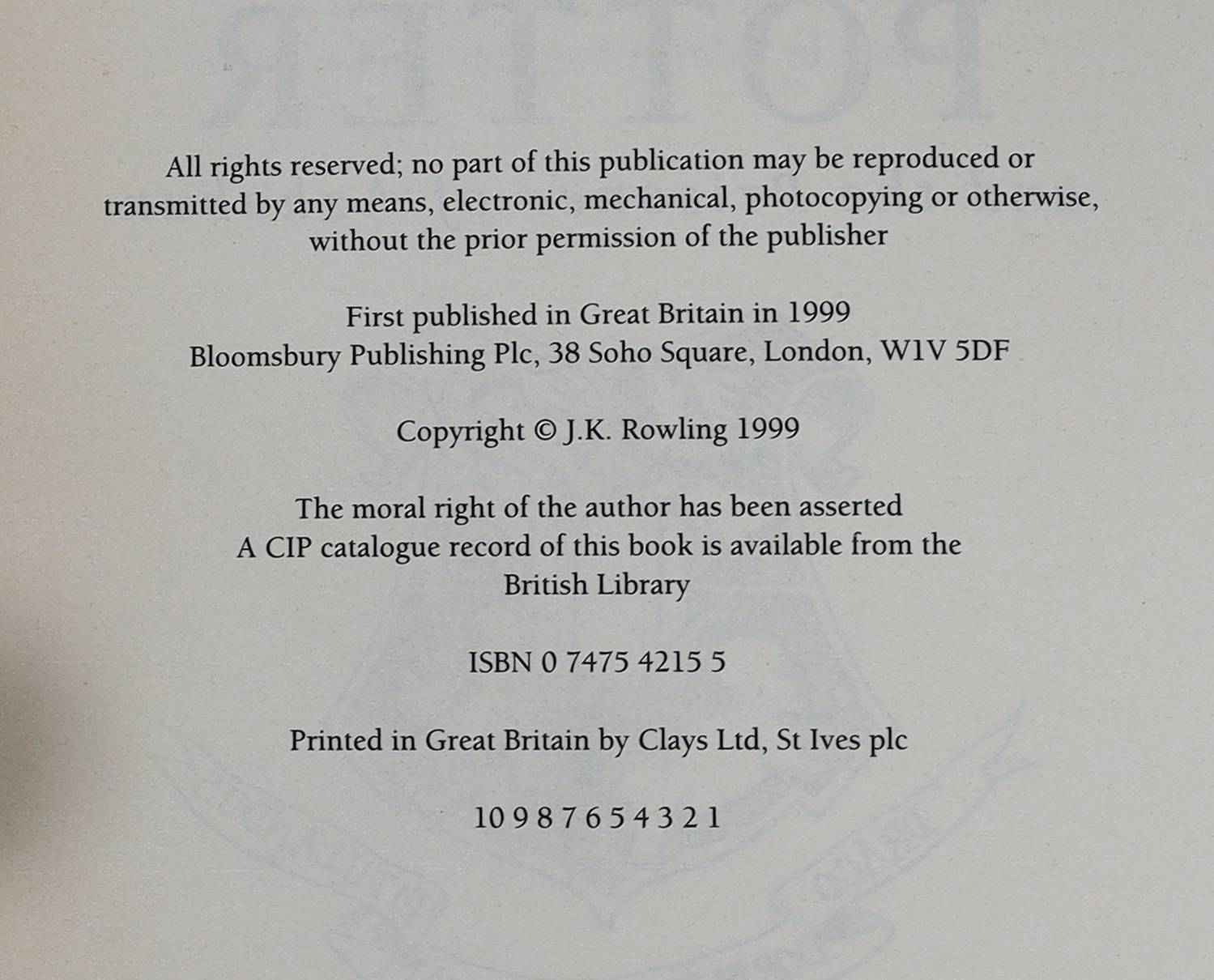 Rowling. J.K - Harry Potter and the Prisoner of Azkaban, 1st edition, 2nd state with corrected text on p. 7 and ‘’J.K.Rowling’’ to copyright p. but without advertisements at rear, 8vo, original pictorial boards, in a fin